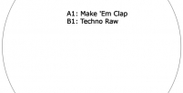 [NM2_019] Make Em Clap / Techno Raw